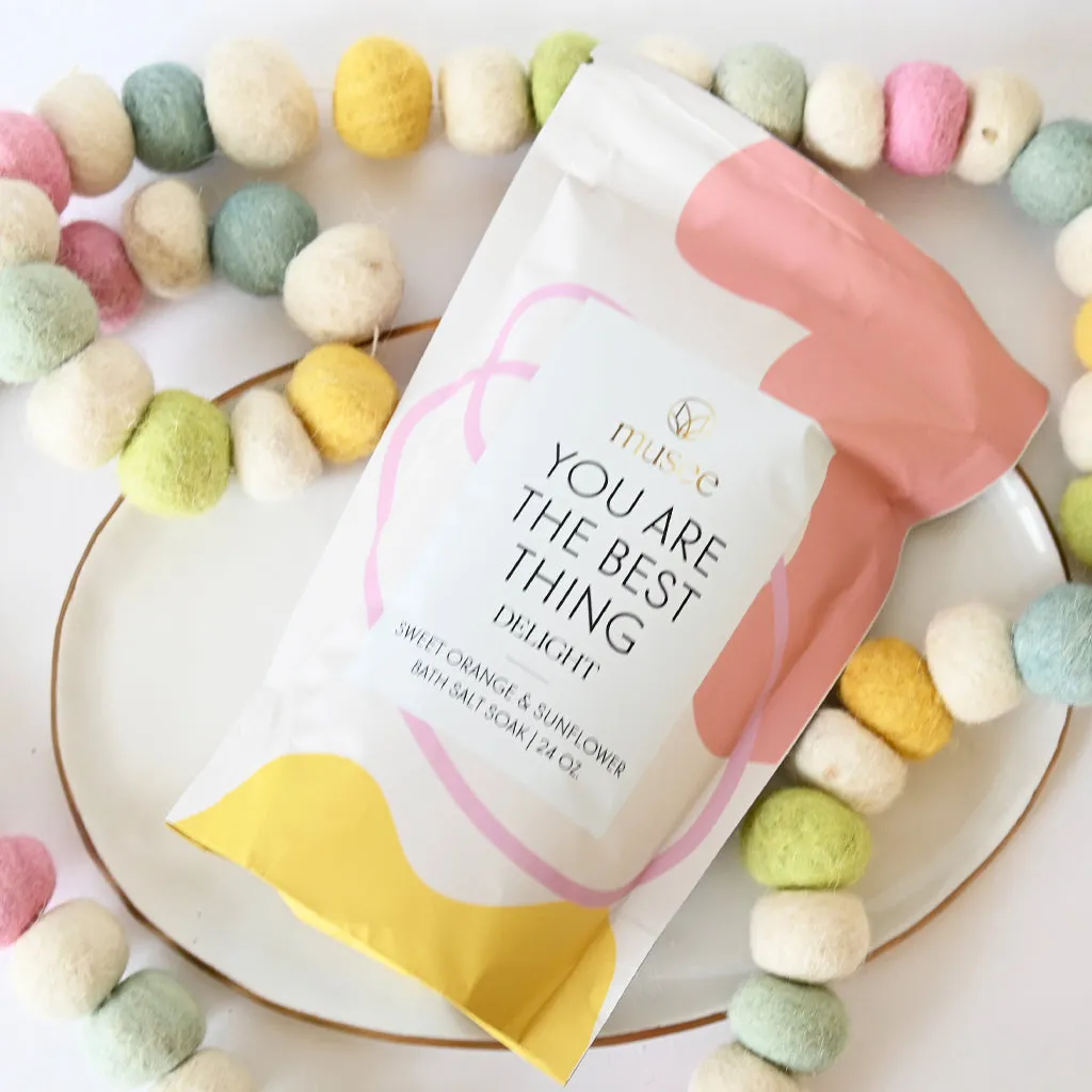 You Are The Best Thing Bath Soak